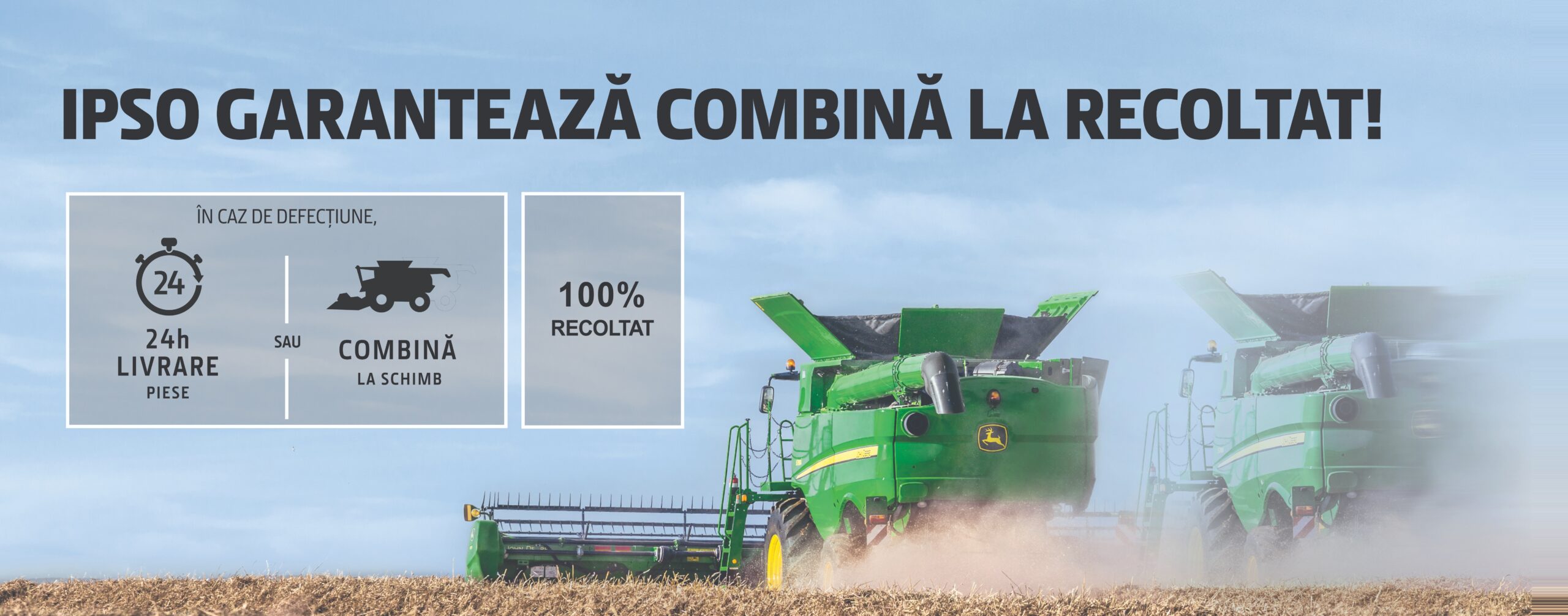 IPSO Agricultură garantează combina la recoltat! *